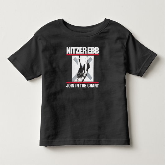 T-shirt Pour Les Tous Petits Nitzer Ebb Rejoignez le Chant (Devant)