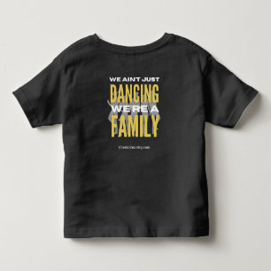 T-shirt Pour Les Tous Petits "Nous ne dansons pas seulement, nous sommes une fa