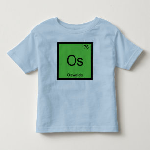 T-shirt Pour Les Tous Petits Oswaldo Nom Chimie Élément Tableau Périodique