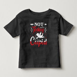 T-shirt Pour Les Tous Petits Pas aujourd'hui Cupidé Drôle Saint Valentin