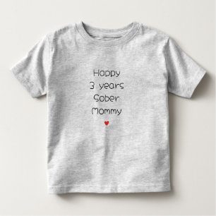 T-shirt Pour Les Tous Petits Personnalisé Happer 3 ans Sobers soutien maman, mi