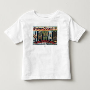 T-shirt Pour Les Tous Petits Plage de Poipu, Hawaï - grandes scènes de lettre