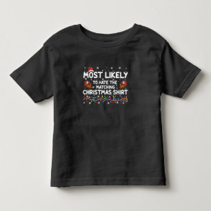 T-shirt Pour Les Tous Petits Plus susceptible de détester Noël assorti