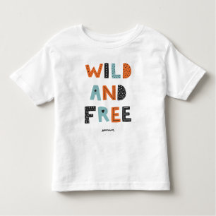 T-shirt Pour Les Tous Petits Sauvage et libre   Lettres Doodle