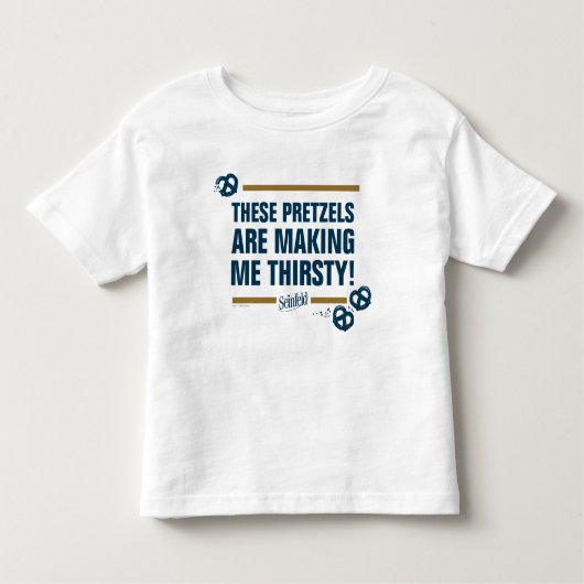 T-shirt Pour Les Tous Petits Seinfeld | Graphique de typographie "Ces Pretzels" (Devant)