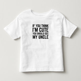 T-shirt Pour Les Tous Petits Si vous pensez que je suis mignon, vous devriez vo