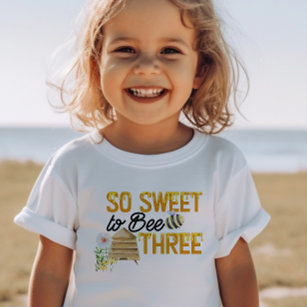 T-shirt Pour Les Tous Petits So Sweet to Bee Trois 3e anniversaire