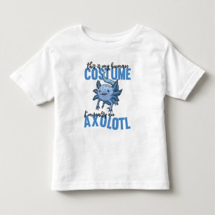 T-shirt Pour Les Tous Petits this is my human costutz in really an axolotl