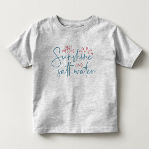 T-shirt Pour Les Tous Petits Tout ce dont j'ai besoin c'est de soleil et d'eau 
