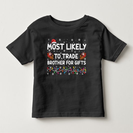T-shirt Pour Les Tous Petits Très Probable De Commerce Fraternité Pour Cadeaux (Devant)