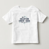 T-shirt Pour Les Tous Petits Vacation Crew Kids Shirt Matching Family Vacation  (Devant)