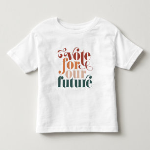T-shirt Pour Les Tous Petits Votez Pour Nos Futures Couleurs Rétro Électorale