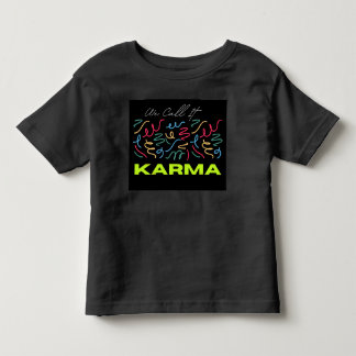 T-shirt Pour Les Tous Petits We Call It Karma