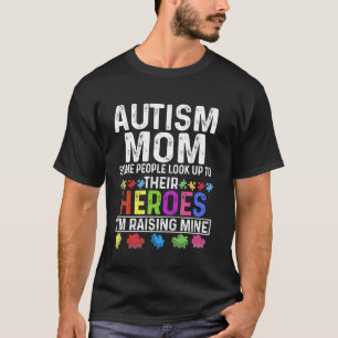 T-shirt pour maman autiste Certains regardent leur