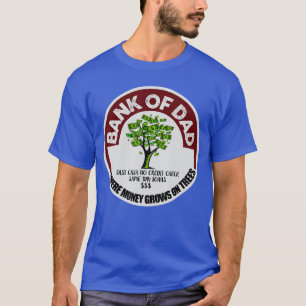 T-shirt pour Papa Banque Papa Argent Rapide Pas de Vérific