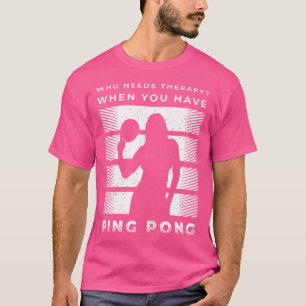 T-shirt Pour Ping Pongs