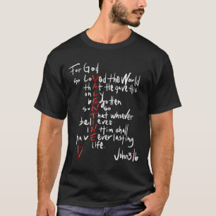 T-shirt Pour que Dieu ait tant aimé le monde Jésus est mon