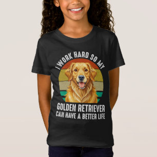 T-Shirt Pour que mon Golden Retriever ait une meilleure vi