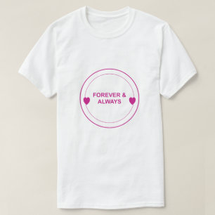 T-shirt Pour Toujours & Toujours – Conception de Typograph