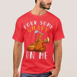 T-shirt Pour un peu de gravier sur moi pour Joyeux Jour de