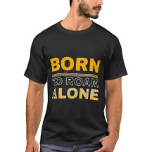 T-shirt pour voyageur solo Né pour errer