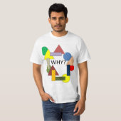 T-SHIRT POURQUOI? (Devant entier)