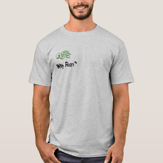 T-shirt Pourquoi course ? (Devant)