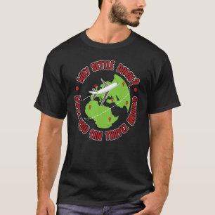 T-shirt Pourquoi Établissez L'Amour Pour Voyager
