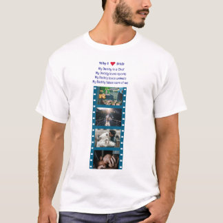 T-shirt Pourquoi j'aime mon père, citation et photos