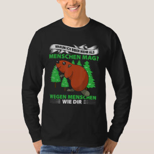 T-shirt Pourquoi j'aime plus les castors que les humains c