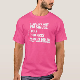 T-shirt pourquoi je suis célibataire