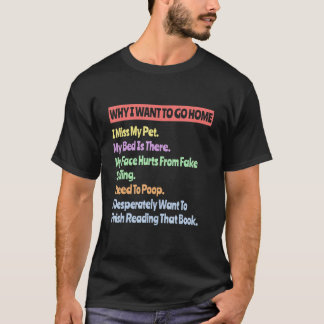 T-shirt Pourquoi je veux aller à la maison Introvert
