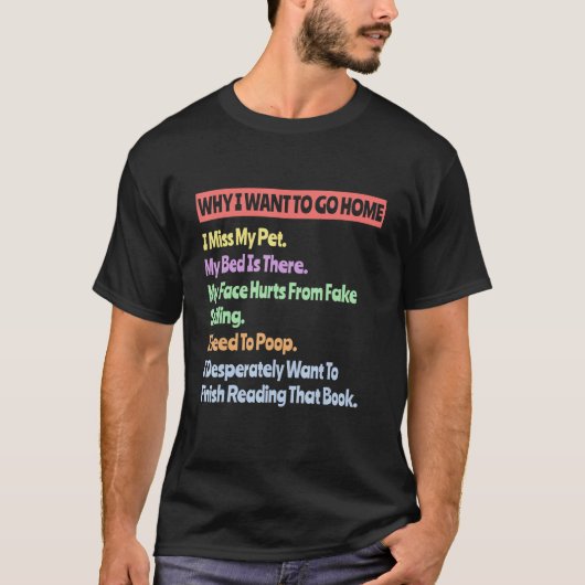 T-shirt Pourquoi je veux aller à la maison Introvert (Devant)