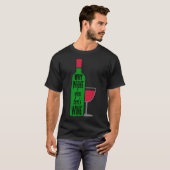 T-shirt Pourquoi la bouteille de vin (Devant entier)