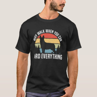 T-shirt Pourquoi marcher quand vous pouvez rassembler tout