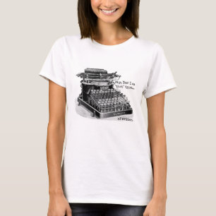 T-shirt Pourquoi, oui ! Je suis "que" dactylographiez… d
