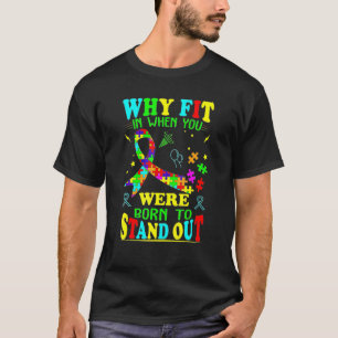 T-shirt Pourquoi S'adapter À La Sensibilisation À L'autism