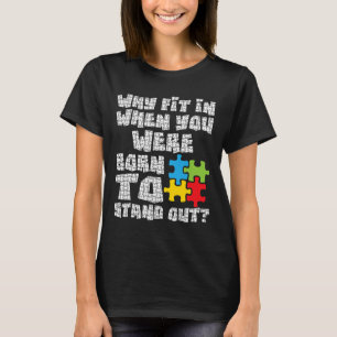 T-shirt Pourquoi S'Inscrivez-Vous Quand Vous Êtes Né Pour 