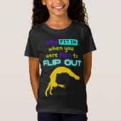 T-Shirt Pourquoi s'intégrer quand vous êtes né à Flip Out (Devant)