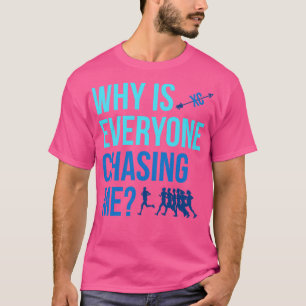 T-shirt Pourquoi tout le monde me chasse Cross Country XC