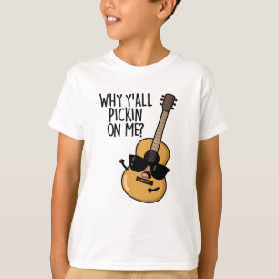 T-shirt Pourquoi tu me prends tous un drôle de jeu de guit