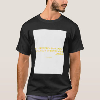 T-shirt Pourrait-il y avoir une façon simple
