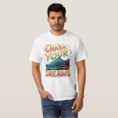 T-shirt Poursuivez vos rêves (Devant entier)