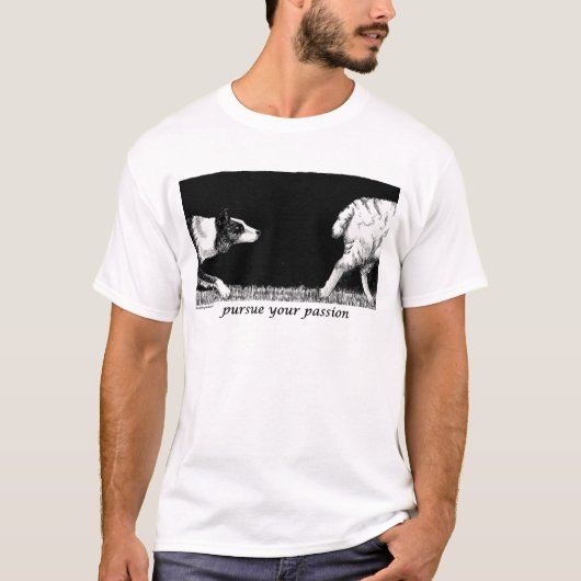 T-shirt Poursuivez votre passion border collie (Devant)