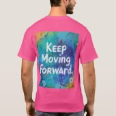 T-shirt "Poursuivre - La voie du progrès" (Dos)