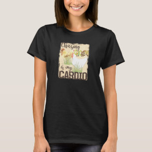 T-shirt Poursuivre les poules est mon cardio ! - Mème - Je