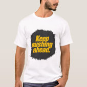 T-shirt Poursuivre" Motivation (Devant)