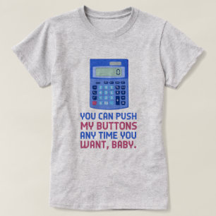 T-shirt Poussée nerd de calculatrice de maths drôles mon