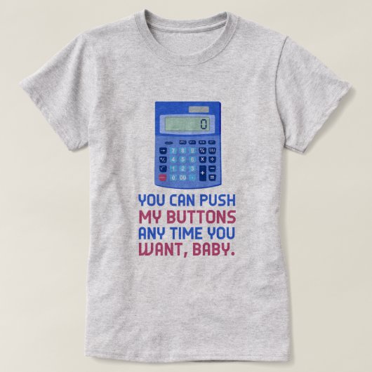 T-shirt Poussée nerd de calculatrice de maths drôles mon (Design devant)