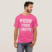 T-shirt Pousser vos limites (Devant entier)